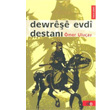 Dewree Evdi Destan Do Yaynlar
