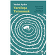 Varolua Tutunmak Doan Novus