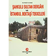 ahkulu Sultan Dergah ve stanbul Bektai Tekkeleri Burhan Kocada Can Yaynlar Ali Adil Atalay