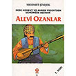 Dede Korkut ve Ahmed Yeseviden Gnmze Uzanan nl Alevi Ozanlar Mehmet imek Can Yaynlar Ali Adil Atalay