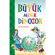Byk Minik Dinazor 1 ve 2 Snfla Clz Martin Waddell Mart ocuk Kulb Yaynlar