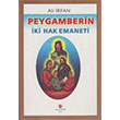 Peygamberin ki Hak Emaneti Ali rfan Can Yaynlar Ali Adil Atalay