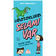 Bizim Matrak Snf Serisi 2 Dinozorlarn Selam Var Yusuf Asal Nesil ocuk Yaynlar