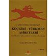 Tarihi Sre erisinde Kogiri Trkmen Airetleri Kemal Koarslan Can Yaynlar Ali Adil Atalay