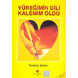 Yreimin Dili Kalemim Oldu Tenzile Gler Can Yaynlar Ali Adil Atalay