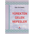 Yrekten Gelen Nefesler Ak Ziya Pamuk Can Yaynlar Ali Adil Atalay