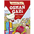 Elenceli Tarih Osman Gazi Byk Kurucu Metin zdamarlar Elenceli Bilgi Yaynlar
