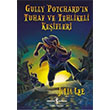 Gully Potchardn Tuhaf ve Tehlikeli Keifleri Julia Lee  Bankas Kltr Yaynlar