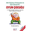 Oyun ocuu Erdal Krolu Hyb Yaynclk