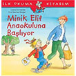 Minik Elif Anaokuluna Balyor Liane Schneider  Bankas Kltr Yaynlar
