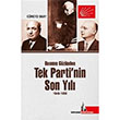 Basnn Gznden Tek Partinin Son Yl 1949 1950 Cneyd Okay Dou Ktphanesi