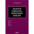 Avukatn Yarglama Srecindeki Haklar Sekin Yaynevi