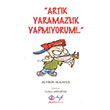 Artk Yaramazlk Yapmyorum Alyson Schafer Hyb Yaynclk