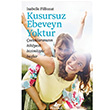 Kusursuz Ebeveyn Yoktur Isabelle Filliozat Pegasus Yaynlar