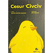 Cesur Civciv Nilgn Cevher Kalburan Eiten Kitap Yaynlar