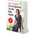 Oturduunuz Yerde Kilo Verin Banu Kazan Cinius Yaynlar