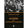 Atatrk ve Cumhuriyet Tiyatrosu zdemir Nutku Kaynak Yaynlar