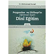 Peygamber ve Ehlibeytin Eitimsel Siyeri Cilt 2 Dini Eitim El Mustafa Yaynclk