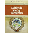 Eitimde Yanl Yntemler M. Rza Kaimi Mukaddem El Mustafa Yaynclk