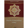 Hadis limlerine Giri Ali Nasiri  El Mustafa Yaynlar