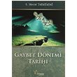 Gaybet Dnemi Tarihi El Mustafa Yaynlar