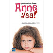 Anne Yaa! Elit Kltr Yaynlar