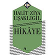 Hikaye Halit Ziya Uaklgil Dergah Yaynlar