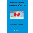 Kurumsal iletmelerde Finansal Ynetim Mustafa ime Efe Akademi Yaynlar