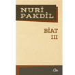 Biat 3 Nuri Pakdil Edebiyat Dergisi Yayınları