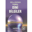 Soru ve Cevaplarla Temel Dini Bilgiler Faruk zdemir E Yaz Yaynlar