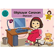Yildiz`la Sohbet Egitimi 4 Bilgisayar Canavari amlca ocuk Yaynlar