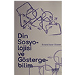 Din Sosyolojisi ve Gstergebilim Birsen Banu Okutan Rabet Yaynlar