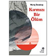 Krmz Bir lm Meri Demiray Hep Kitap
