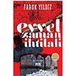 Evvel Zaman htilali Faruk Yldz Eik Yaynlar
