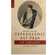 Yanya Valisi Tepedelenli Ali Paa ve Emlak Entela Muo Eser Kitap