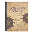 Delaill Hayrat ve Tercmesi Kk Boy Huzur Yaynevi
