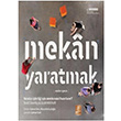 Mekan Yaratmak Make Space Scott Doorley Aba Yaynlar