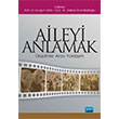 Aileyi Anlamak Nobel Akademik Yaynclk