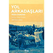 Yol Arkadalar Vera Panova Yazlama Yaynevi