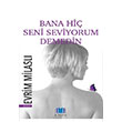 Bana Hi Seni Seviyorum Demedin Eton Yaynclk