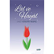 Lal ve Hayal Gazi Hseyin Klba imke Yaynlar