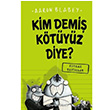 Kim Demi Ktyz Diye? Aaron Blabey Epsilon Yaynlar