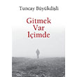 Gitmek Var imde Tuncay Bykdili  Favori Yaynlar