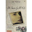 kinci ans Elif Ylmaz Jurnalist Yaynevi