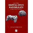 an Vebas Dijital Oyun Bamll ve Baa kma Yntemleri Zekihan Hazar Gazi Kitabevi