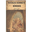 Herkes Cennete Gidecek Yksel Yazc  Enki Yaynlar