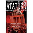 Atatrk fkelenip Dedi ki Yksel Yazc Enki Yaynlar