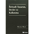 ktisadi Tasarm, Devlet ve Kalknma Sona Yaynlar