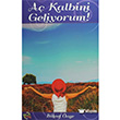 A Kalbini Geliyorum Sre Yaynlar