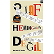 O Laf Hemingwayin Deil Garson O Toole Kara Karga Yaynlar